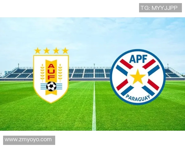 巴拉圭与乌拉圭足球对决深度分析及战术解读 巴拉圭与乌拉圭足球对决深度分析及战术解读