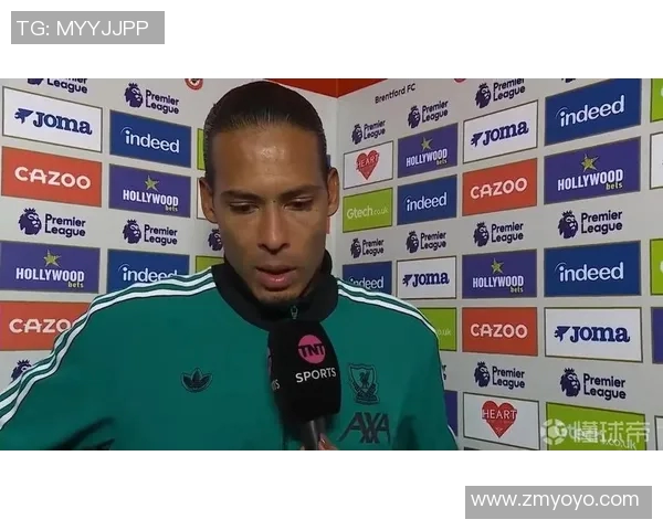 范戴克的传奇之路：从默默无闻到足坛巨星的蜕变与辉煌